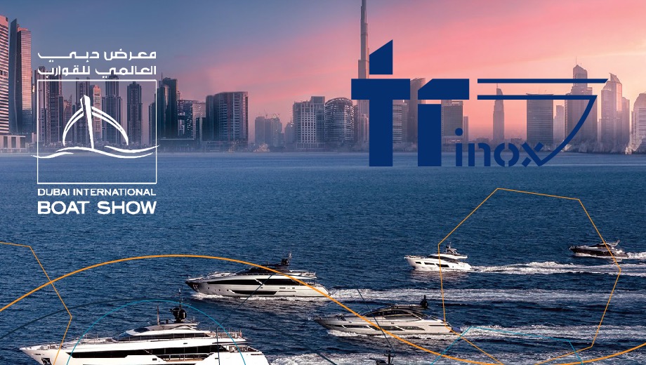 Tr Inox at Dubai Boat Show 9-13 March 2022