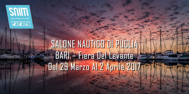 March 29 to 2 April - SALONE NAUTICO DI PUGLIA